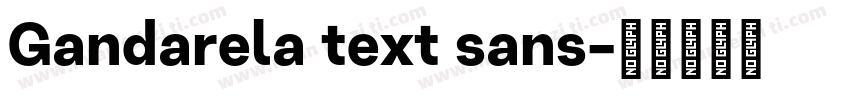 Gandarela text sans字体转换